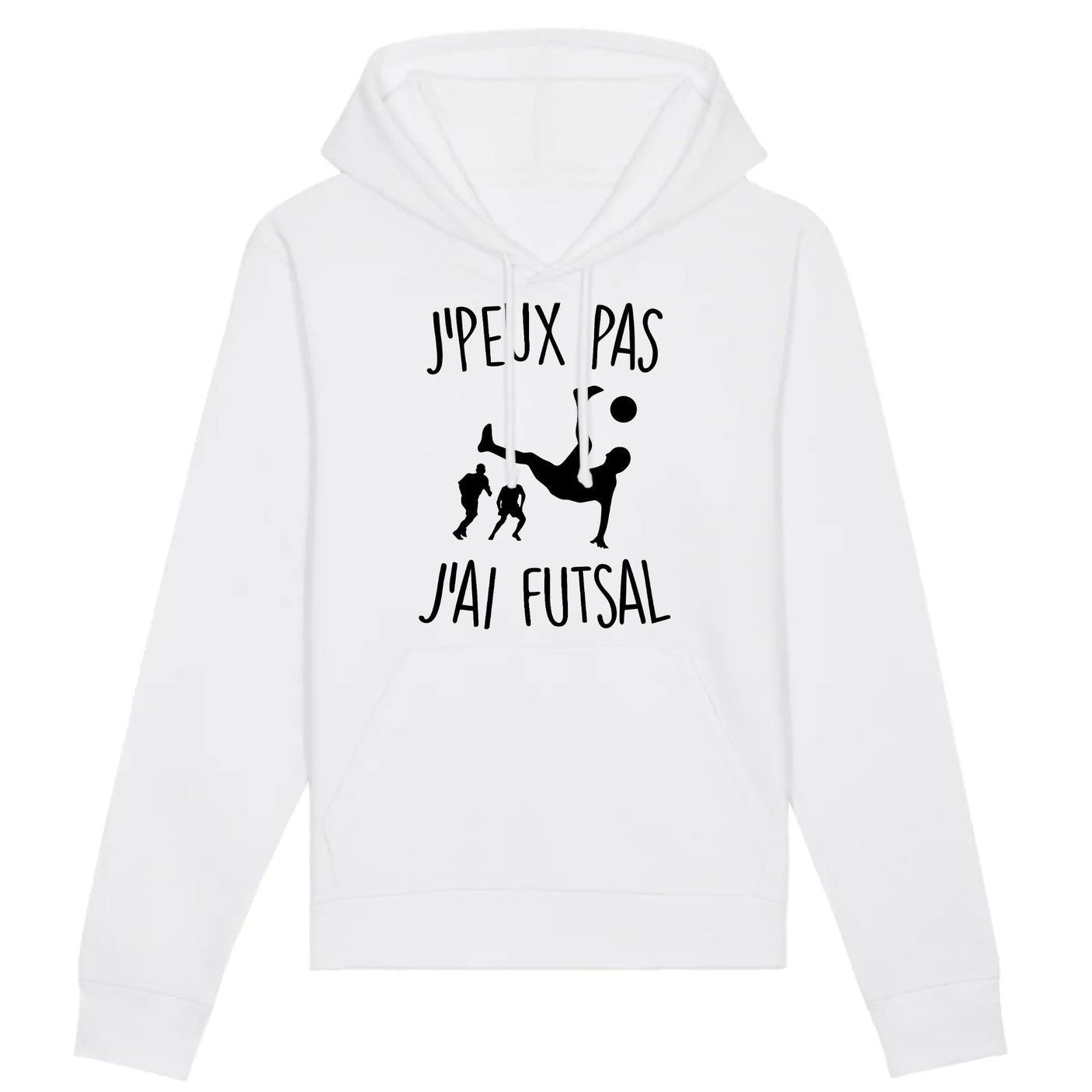 Sweat Capuche Adulte J'peux pas j'ai futsal 