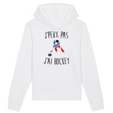 Sweat Capuche Adulte J'peux pas j'ai hockey 