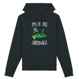 Sweat Capuche Adulte J'peux pas j'ai jardinage 