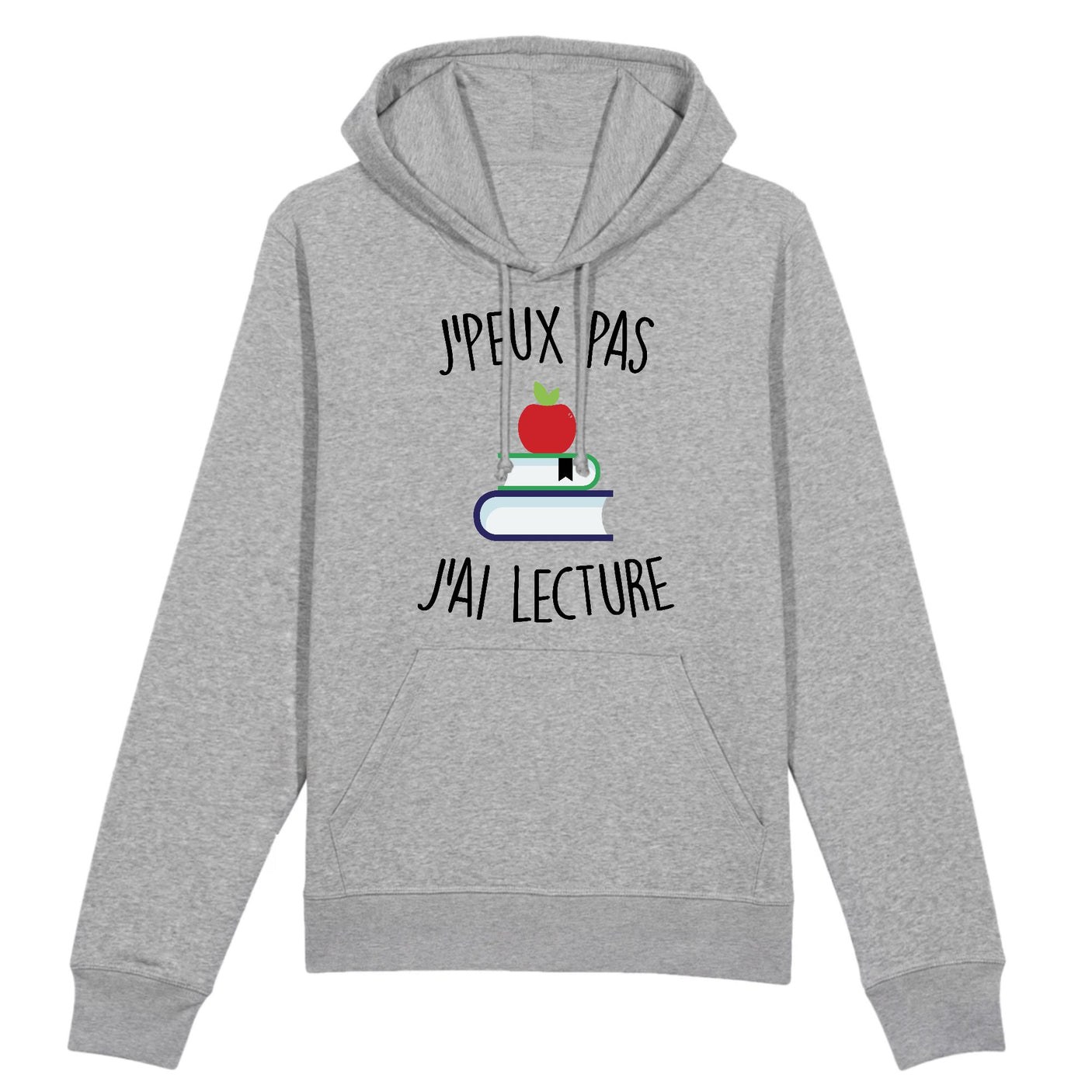 Sweat Capuche Adulte J'peux pas j'ai lecture 