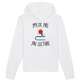 Sweat Capuche Adulte J'peux pas j'ai lecture 