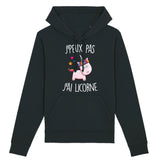 Sweat Capuche Adulte J'peux pas j'ai licorne 