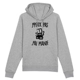 Sweat Capuche Adulte J'peux pas j'ai manif 