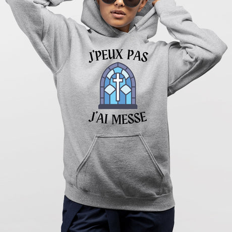 Sweat Capuche Adulte J'peux pas j'ai messe Gris