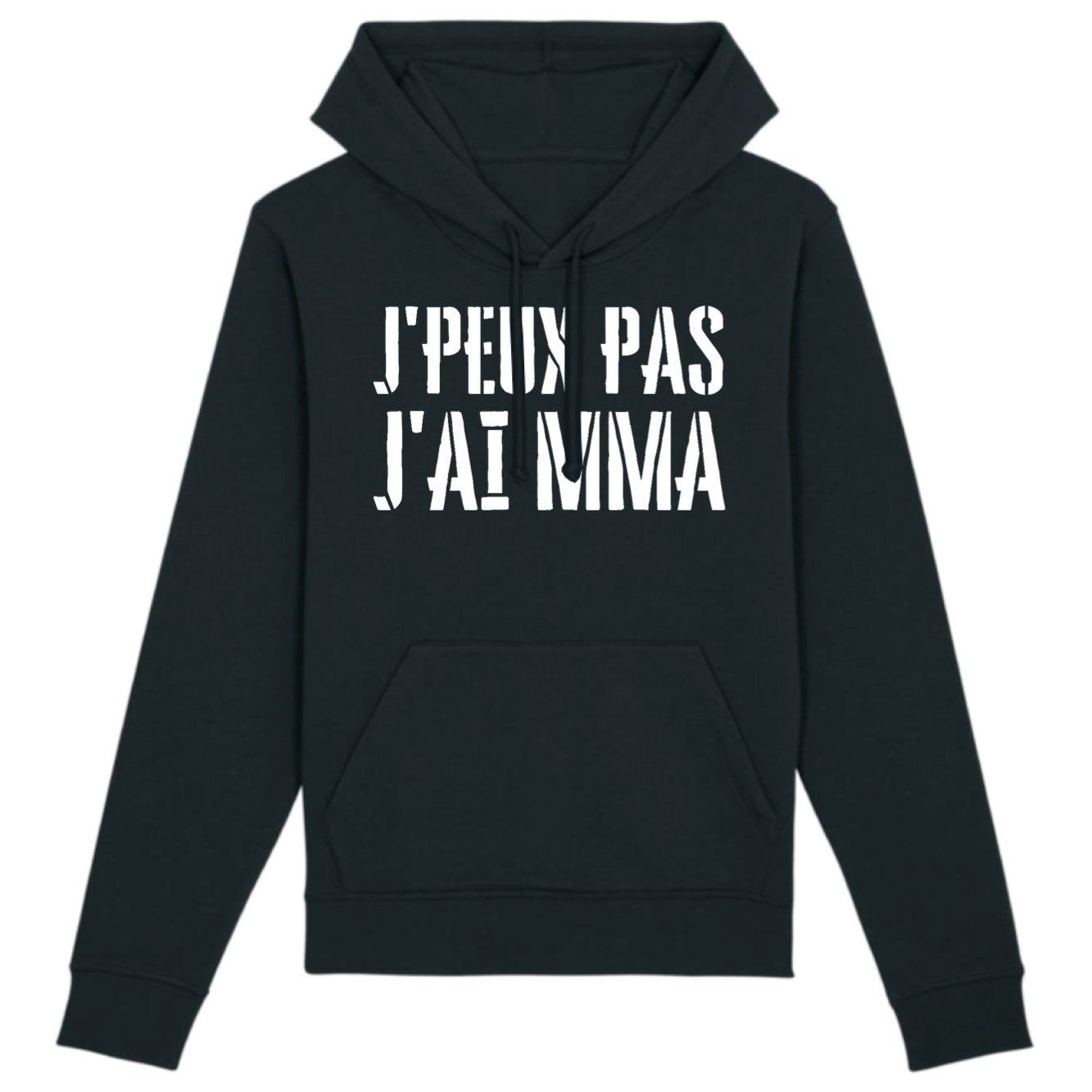 Sweat Capuche Adulte J'peux pas j'ai MMA 