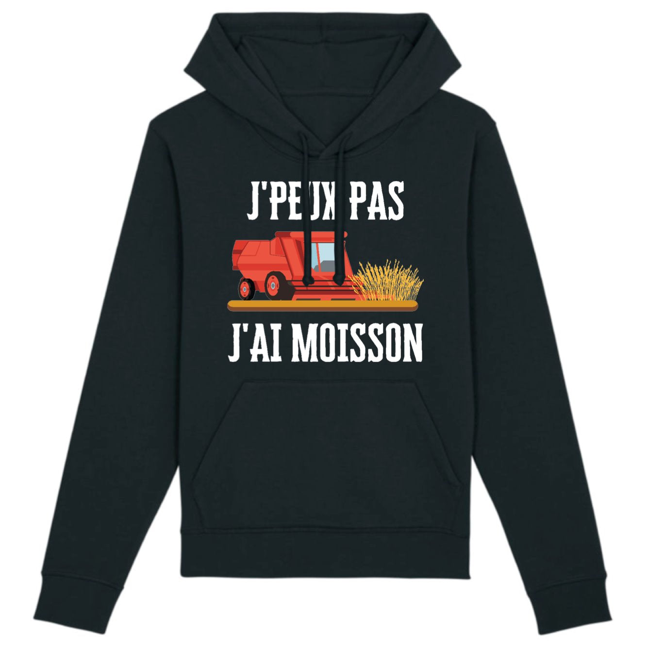 Sweat Capuche Adulte J'peux pas j'ai moisson 