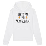 Sweat Capuche Adulte J'peux pas j'ai montgolfière 