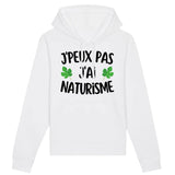 Sweat Capuche Adulte J'peux pas j'ai naturisme 