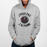 Sweat Capuche Adulte J'peux pas j'ai panne Gris