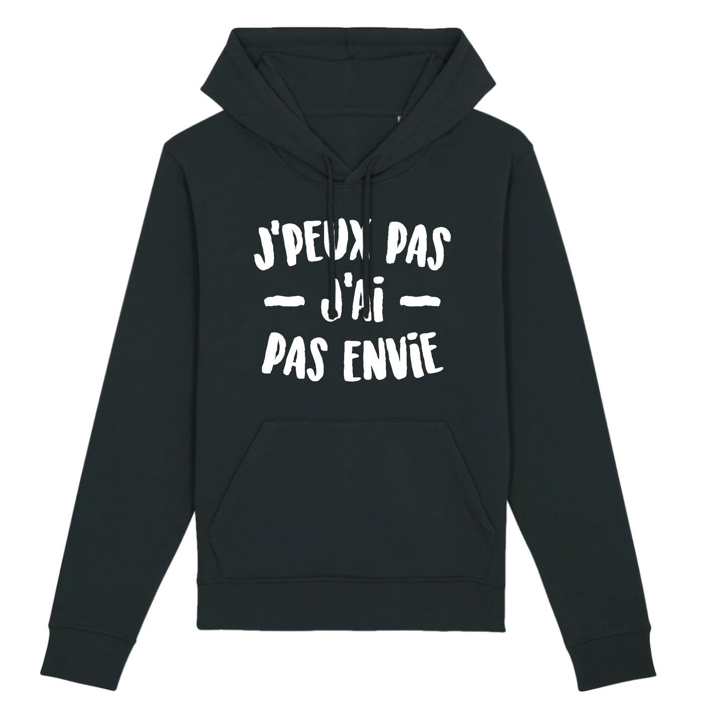 Sweat Capuche Adulte J'peux pas j'ai pas envie 