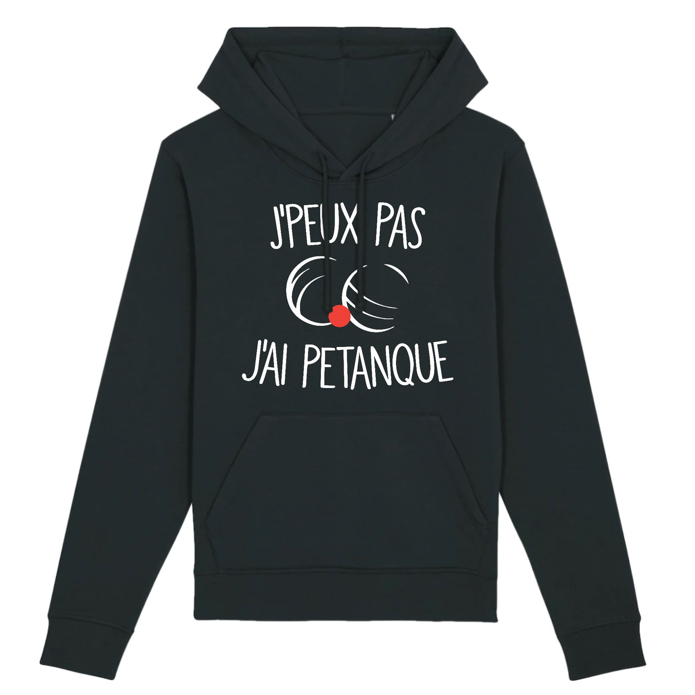 Sweat Capuche Adulte J'peux pas j'ai pétanque 