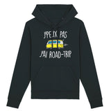 Sweat Capuche Adulte J'peux pas j'ai road-trip 