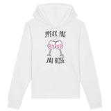 Sweat Capuche Adulte J'peux pas j'ai rosé 