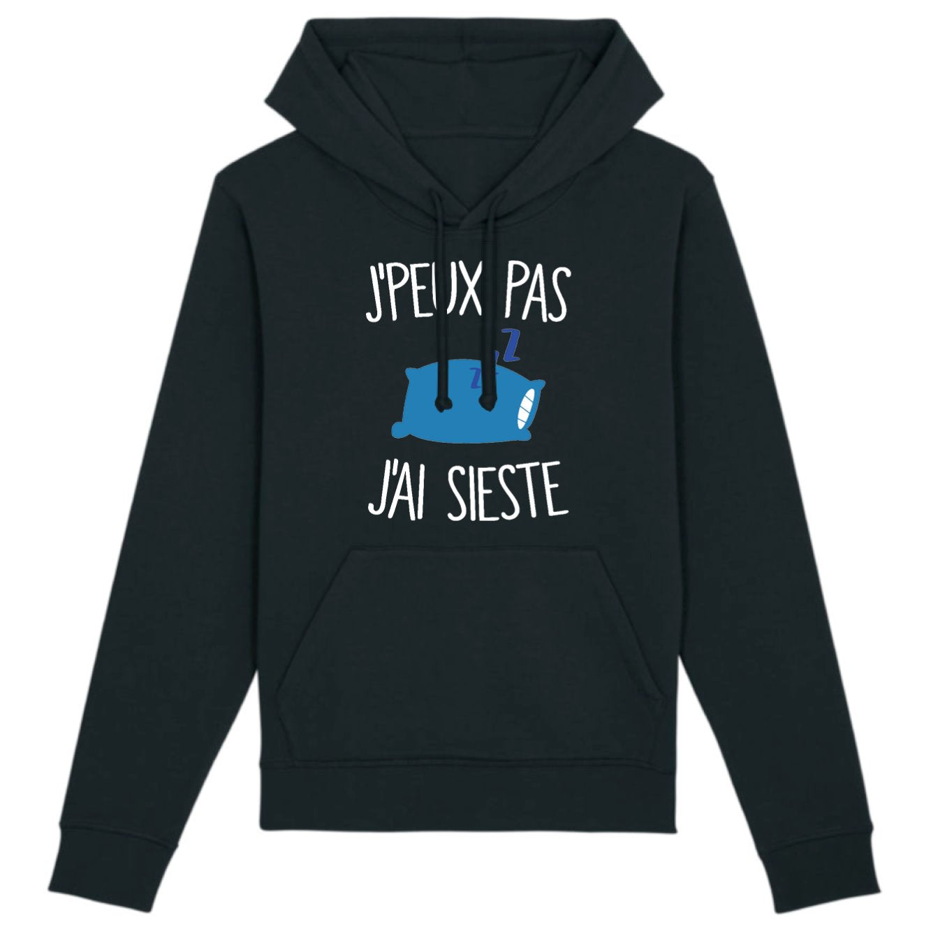 Sweat Capuche Adulte J'peux pas j'ai sieste 