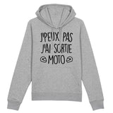 Sweat Capuche Adulte J'peux pas j'ai sortie moto 
