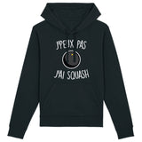 Sweat Capuche Adulte J'peux pas j'ai squash 