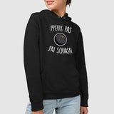 Sweat Capuche Adulte J'peux pas j'ai squash Noir