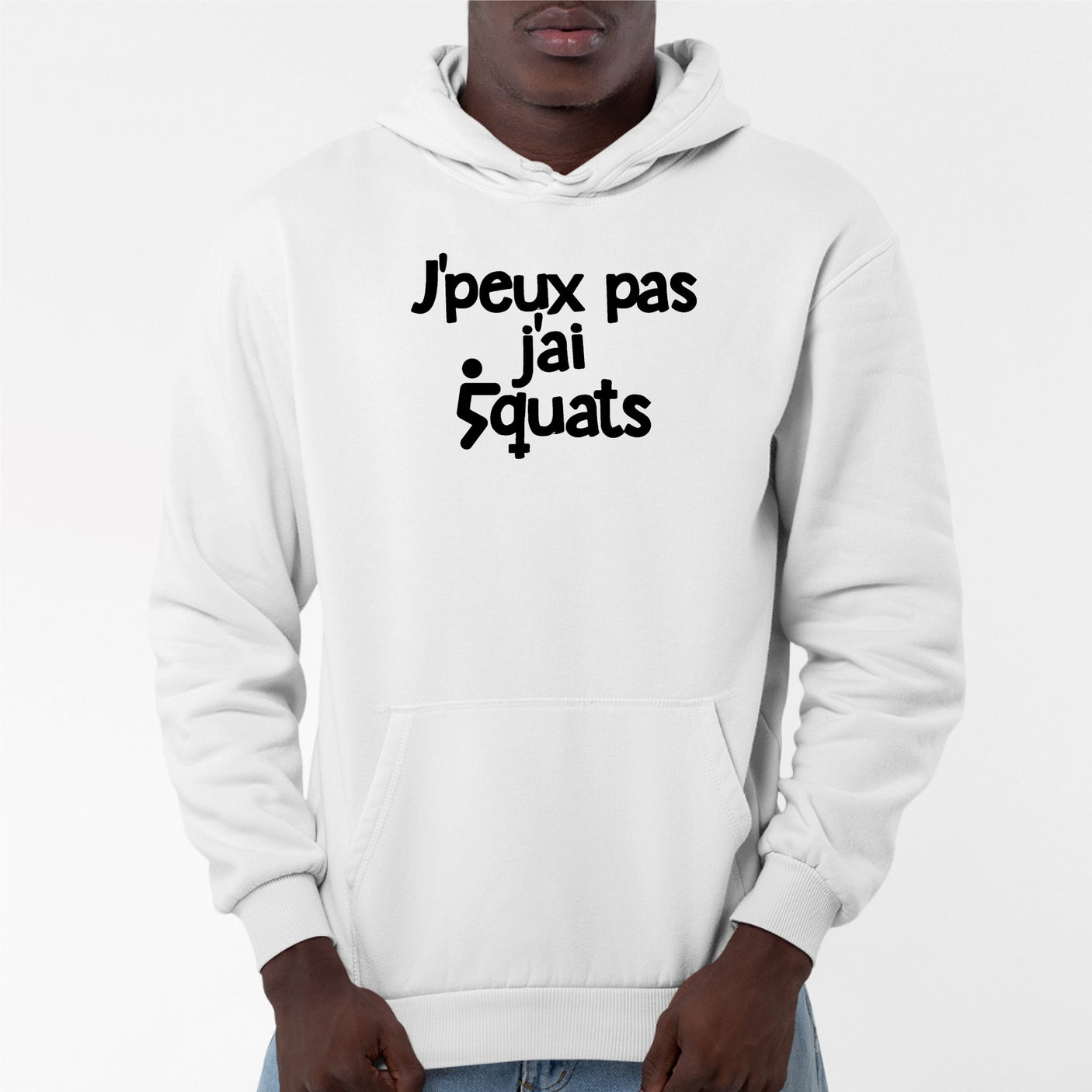 Sweat Capuche Adulte J'peux pas j'ai squats Blanc