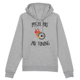 Sweat Capuche Adulte J'peux pas j'ai tuning 