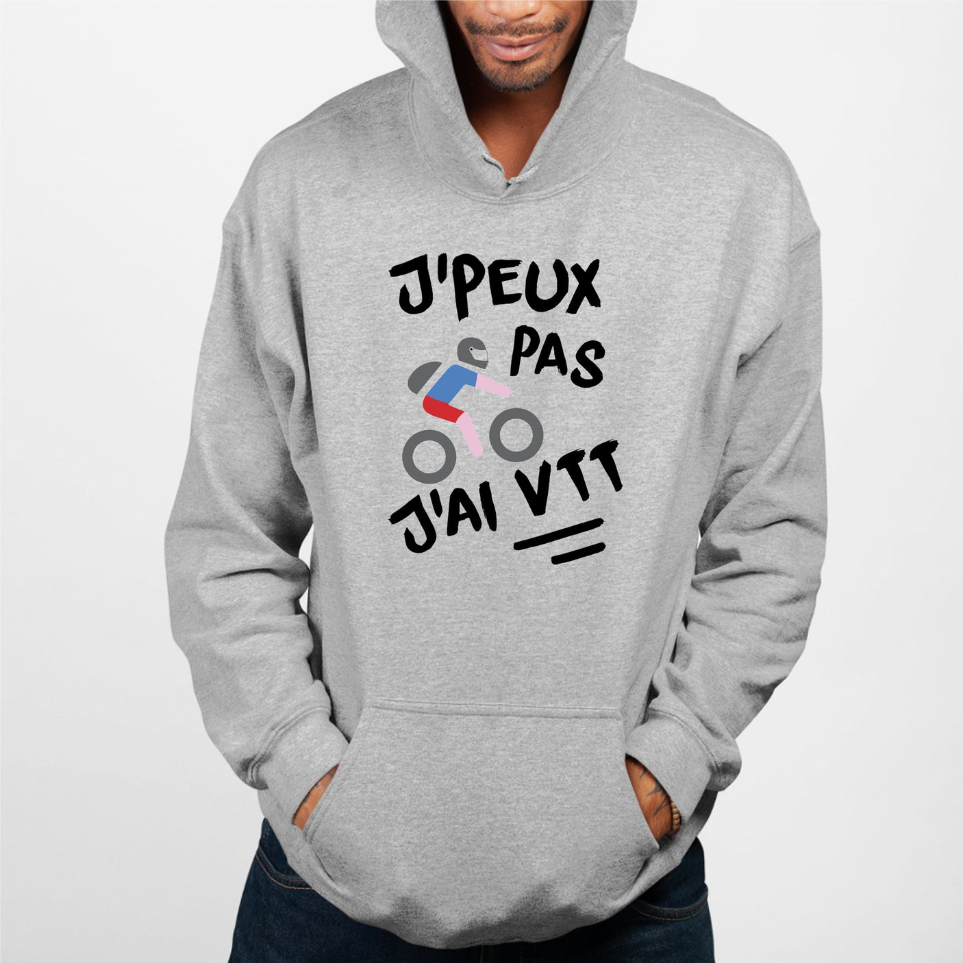 Sweat Capuche Adulte J'peux pas j'ai VTT Gris