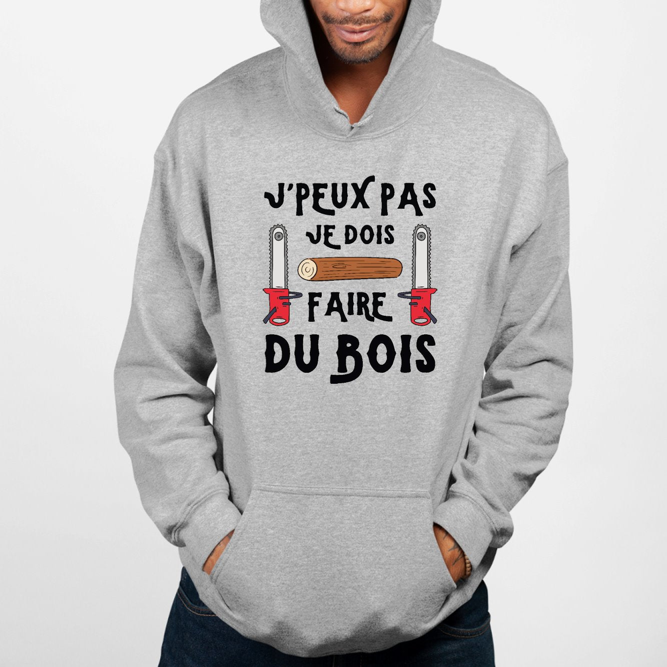 Sweat Capuche Adulte J'peux pas je dois faire du bois Gris