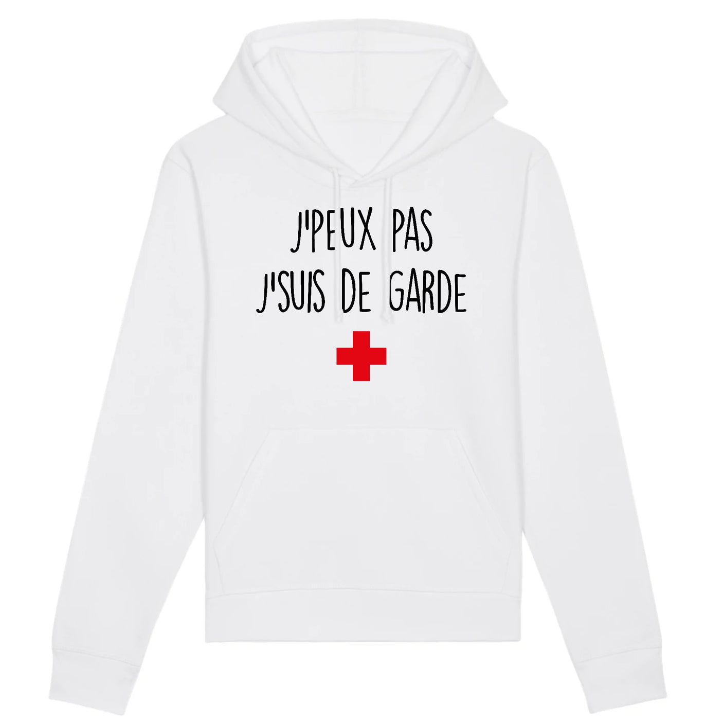 Sweat Capuche Adulte J'peux pas j'suis de garde 