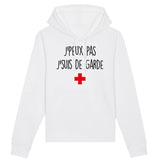 Sweat Capuche Adulte J'peux pas j'suis de garde 