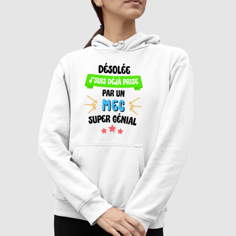 Sweat Capuche Adulte J'suis déjà prise pas un mec super génial Blanc