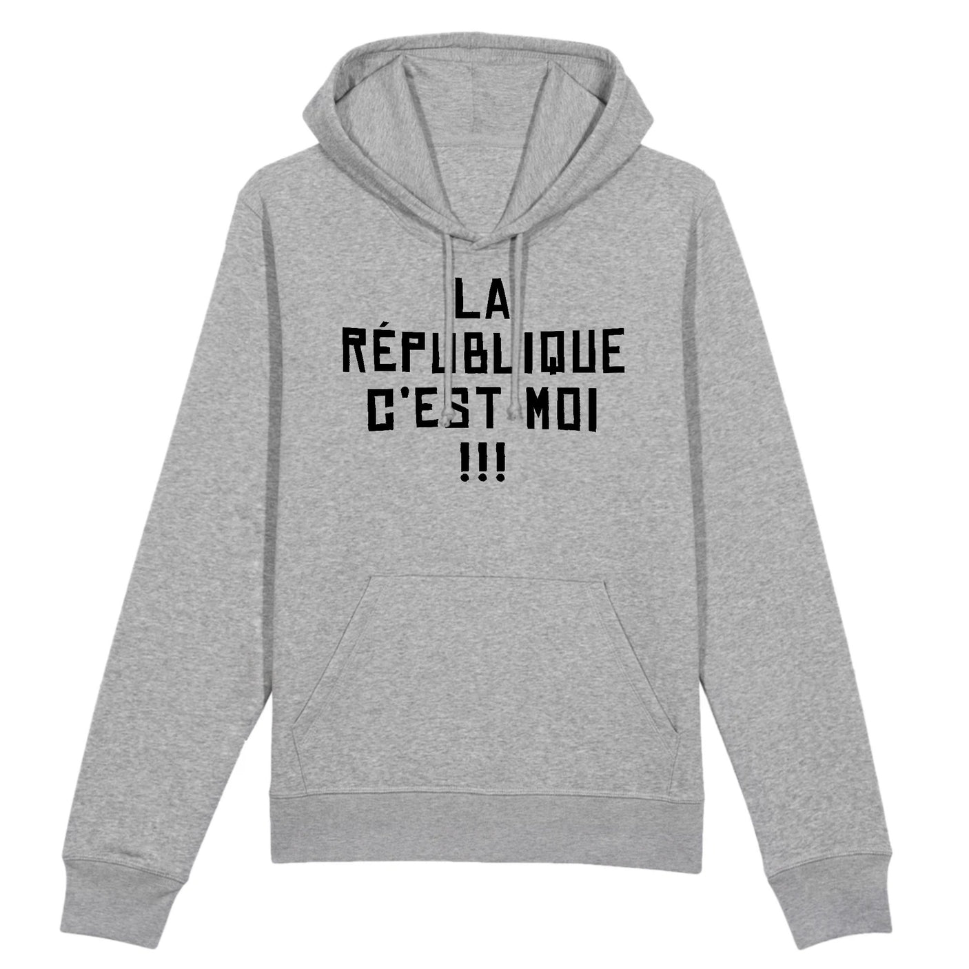 Sweat Capuche Adulte La république c'est moi 