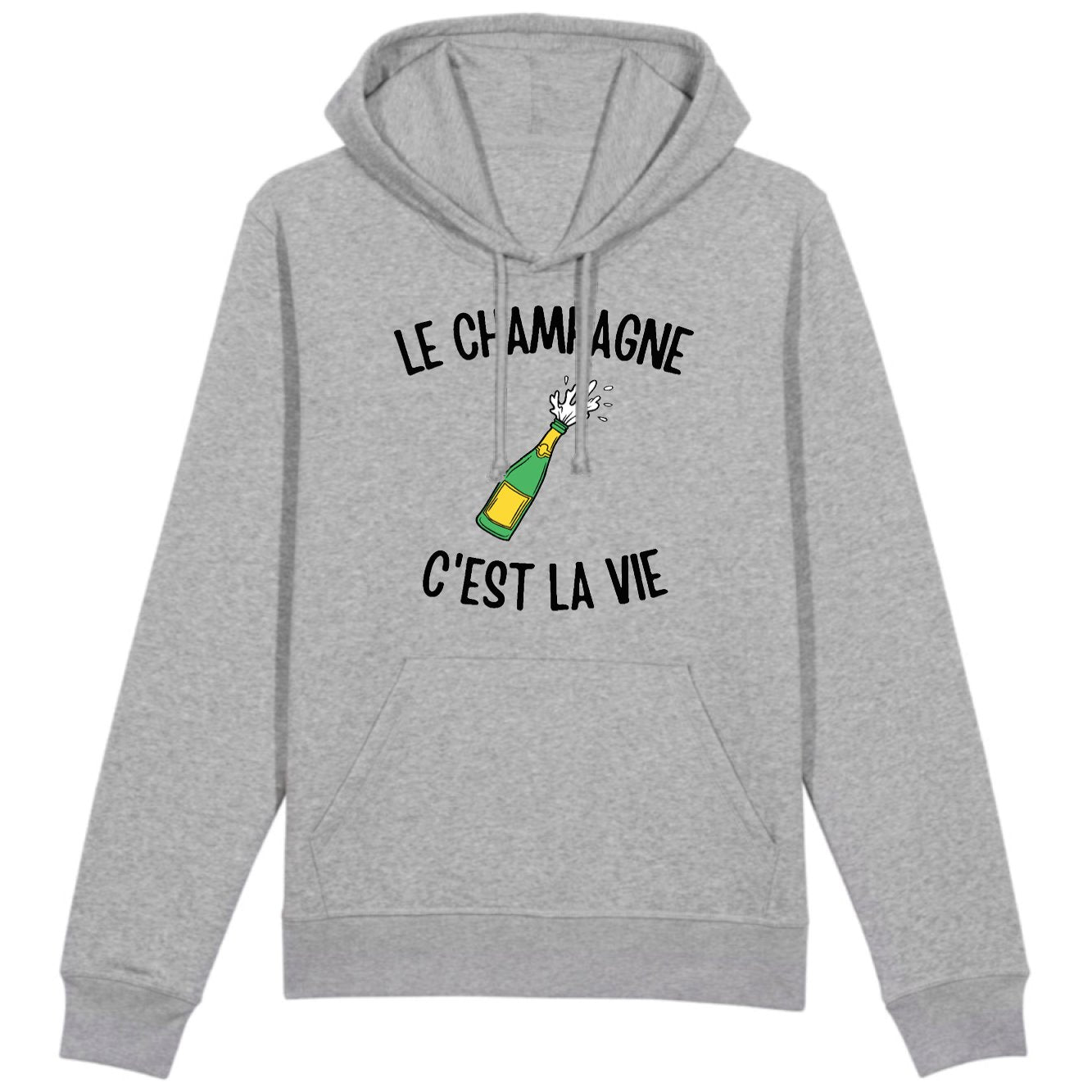 Sweat Capuche Adulte Le champagne c'est la vie 