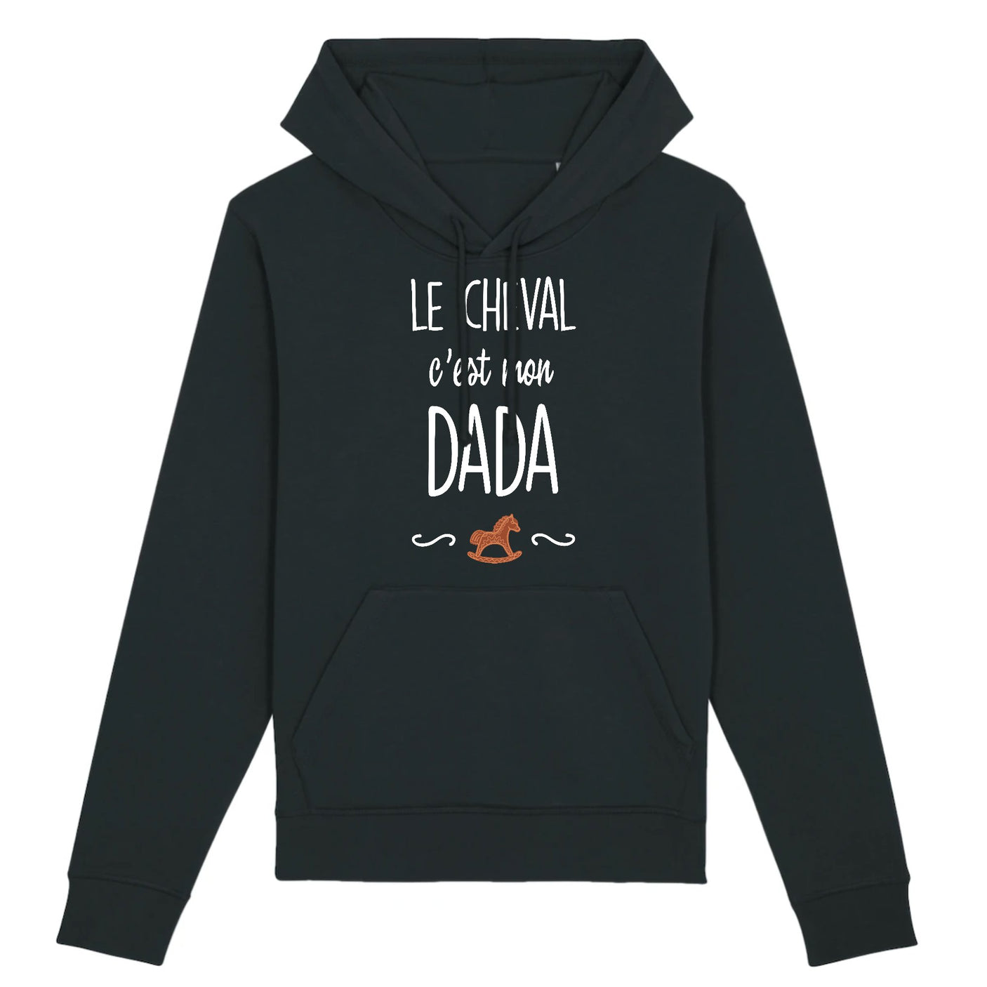 Sweat Capuche Adulte Le cheval c'est mon dada 