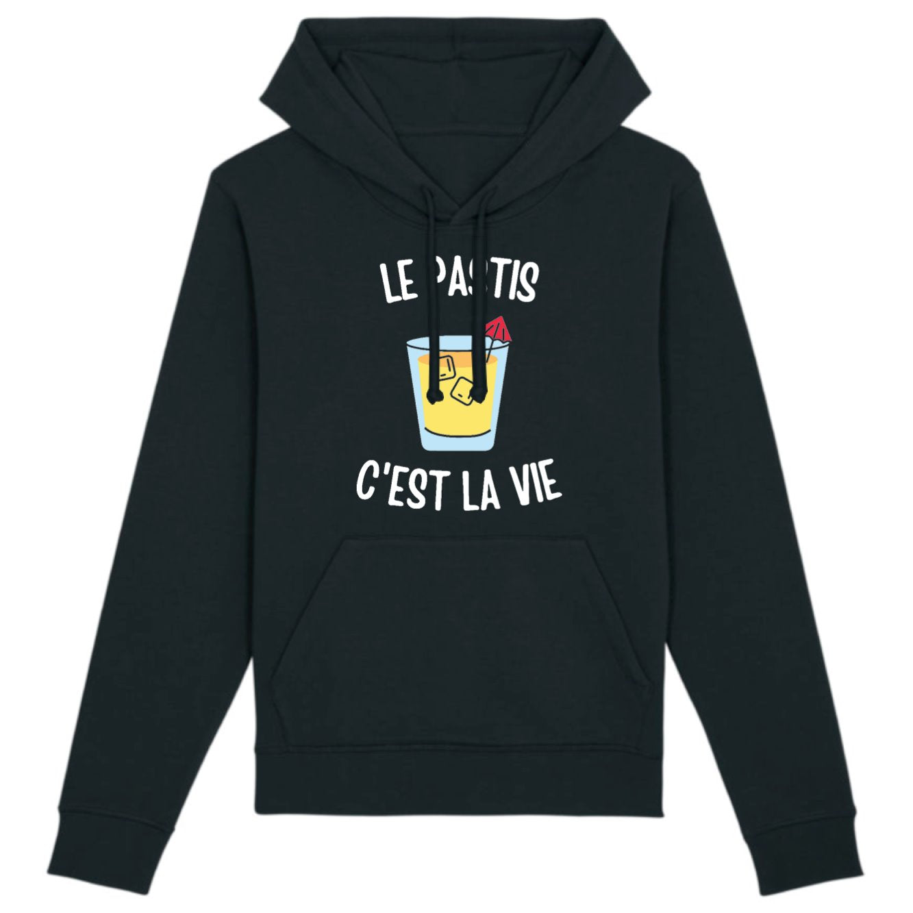 Sweat Capuche Adulte Le pastis c'est la vie 