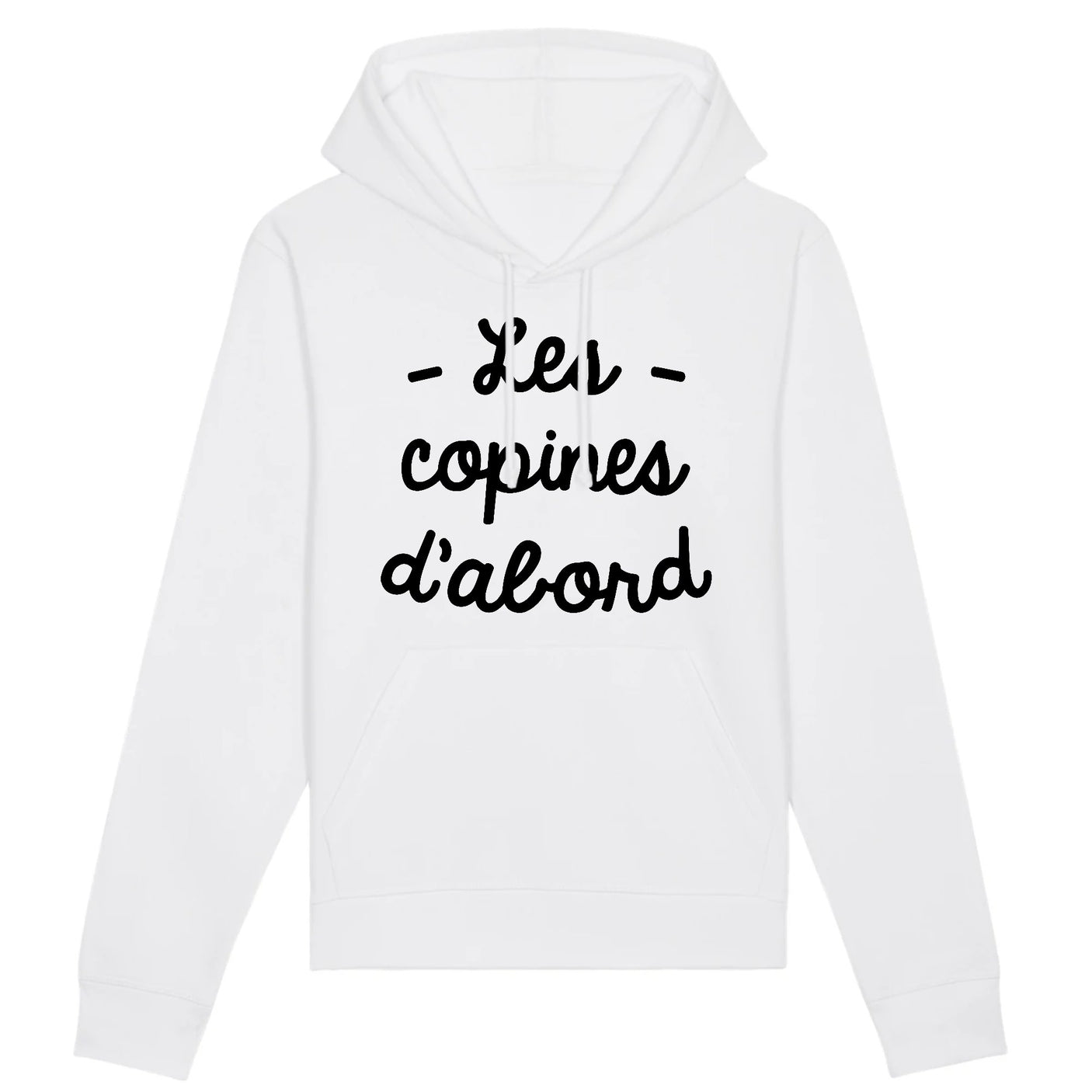 Sweat Capuche Adulte Les copines d'abord 