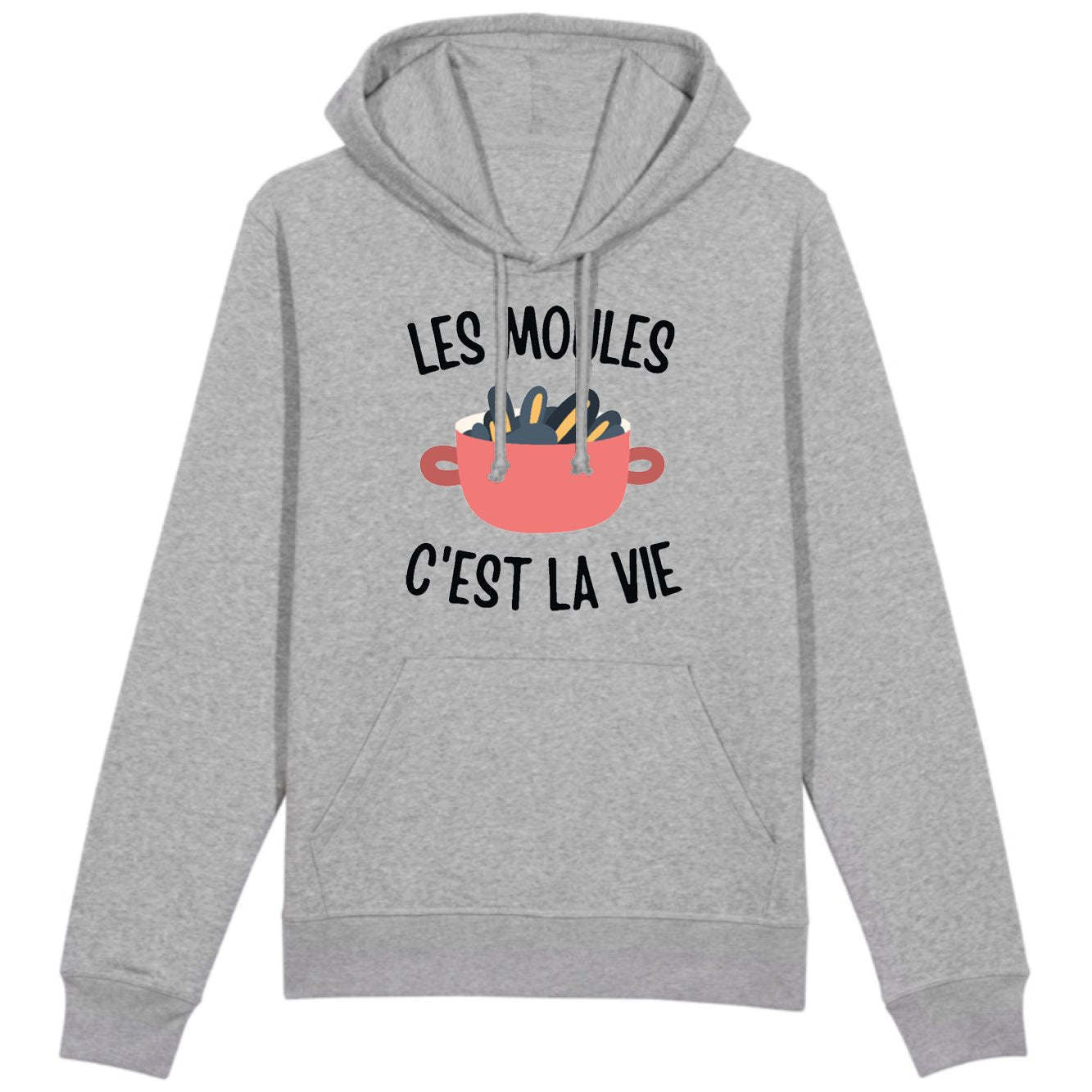 Sweat Capuche Adulte Les moules c'est la vie 