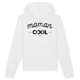 Sweat Capuche Adulte Maman cool 