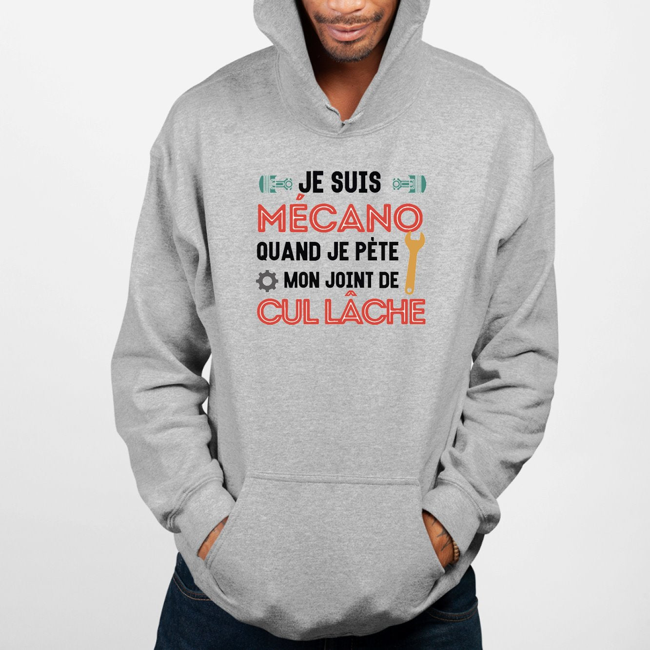 Sweat Capuche Adulte Mécano mon joint de cul lâche Gris