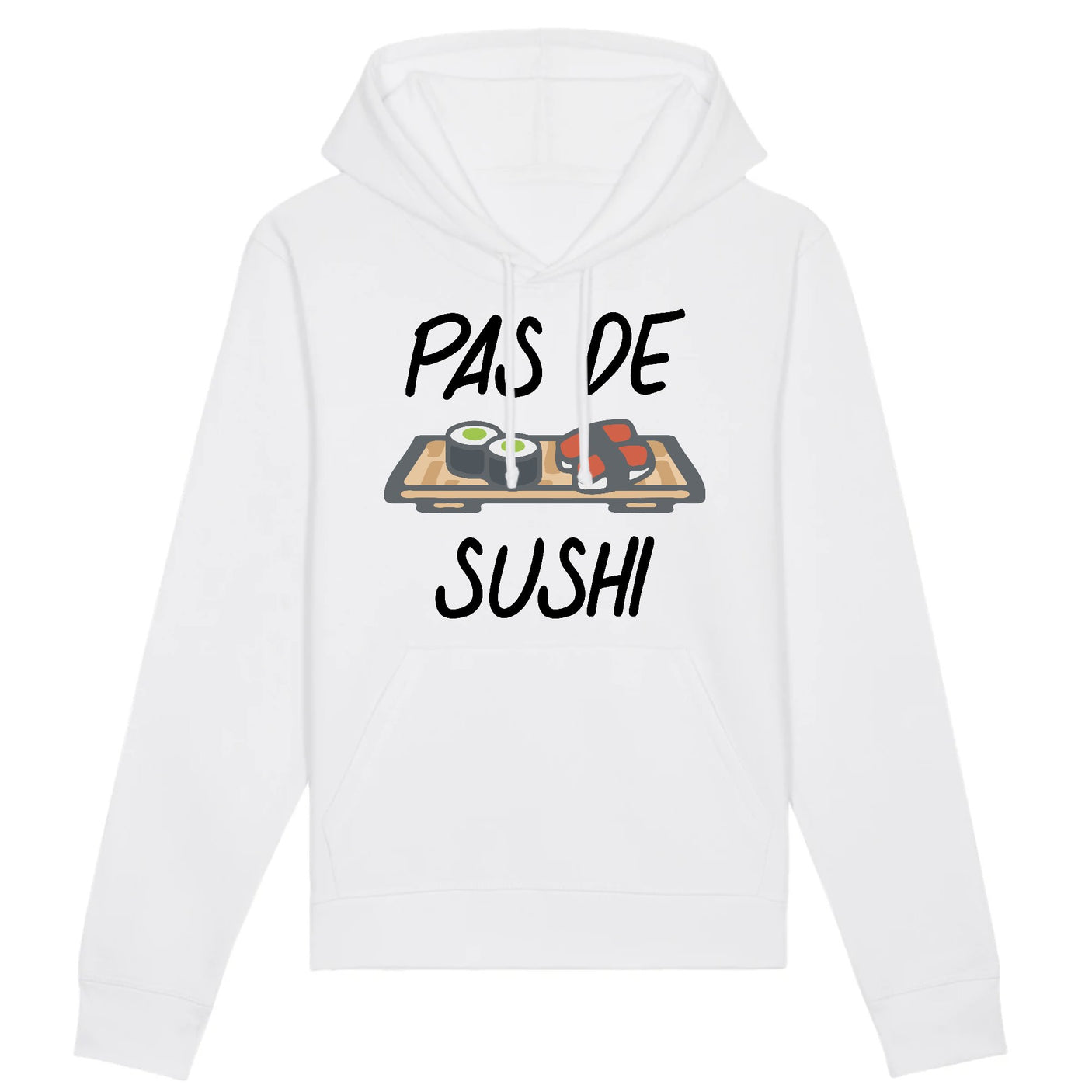 Sweat Capuche Adulte Pas de sushi 