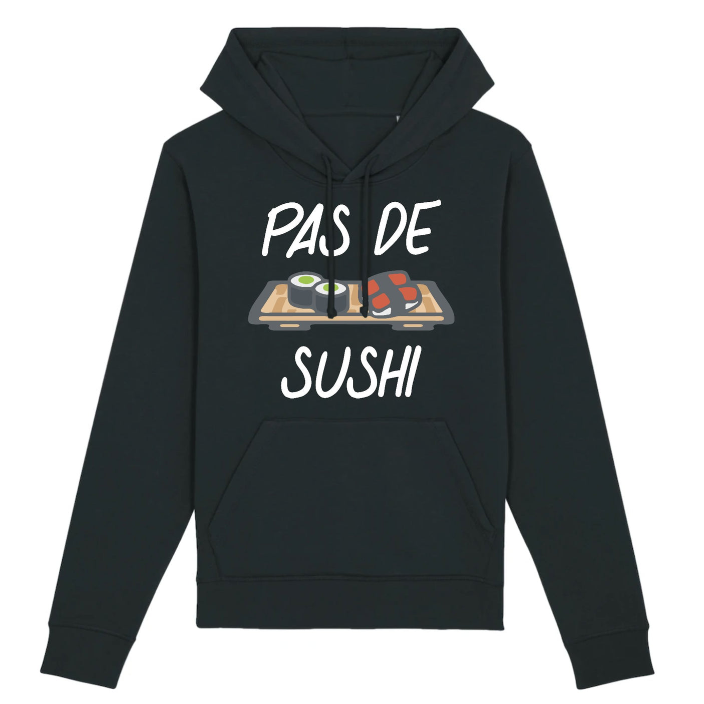 Sweat Capuche Adulte Pas de sushi 