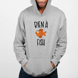 Sweat Capuche Adulte Rien à fish Gris