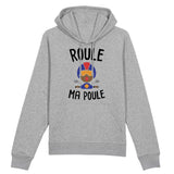 Sweat Capuche Adulte Roule ma poule 