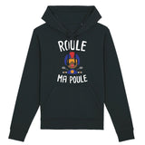 Sweat Capuche Adulte Roule ma poule 