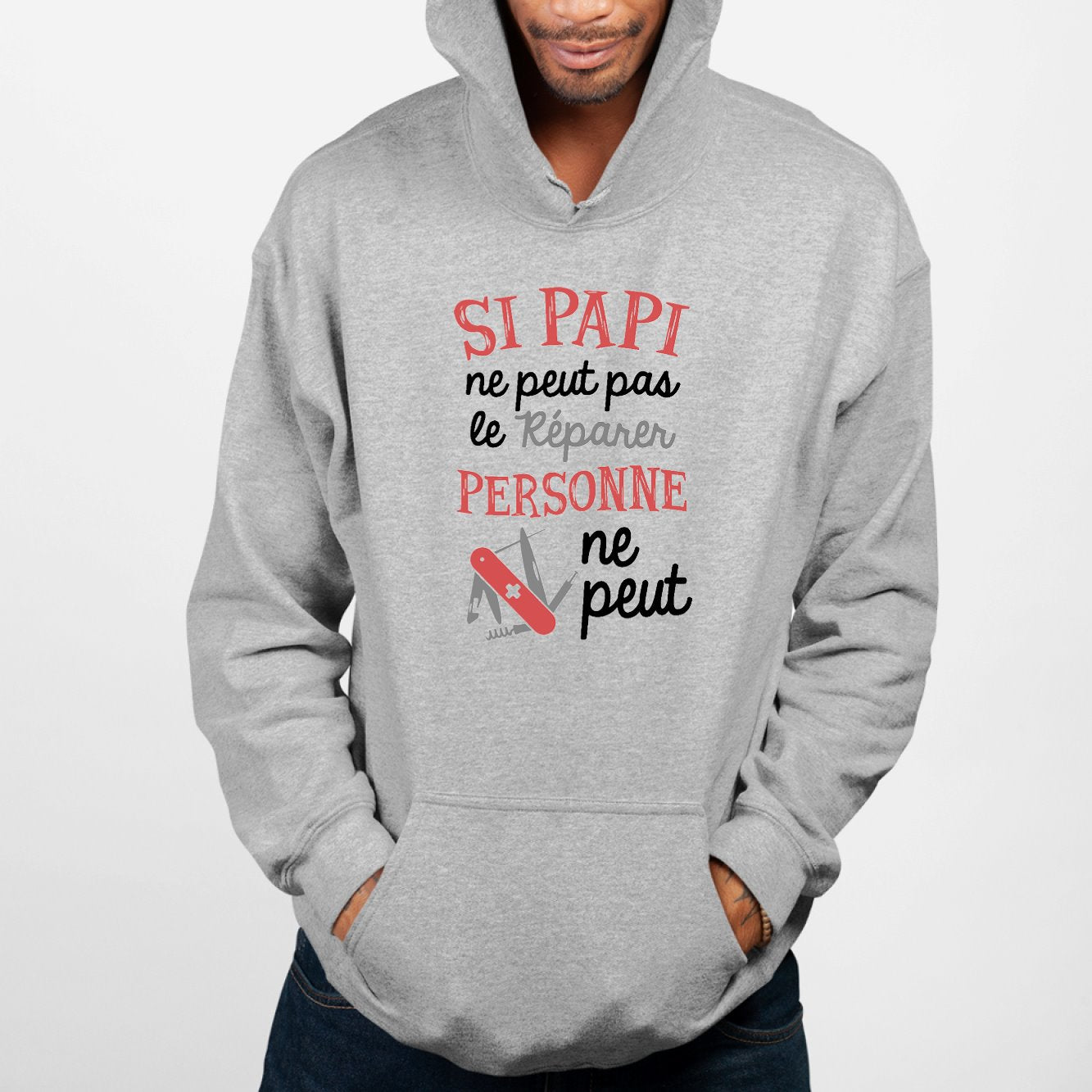 Sweat Capuche Adulte Si papi ne peut pas pas le réparer Gris