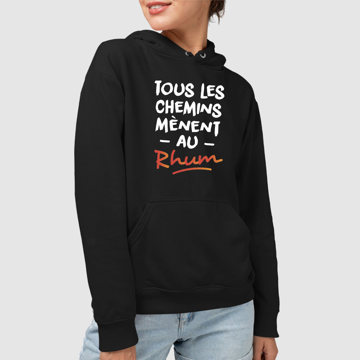 Sweat Capuche Adulte Tous les chemins mènent au Rhum Noir