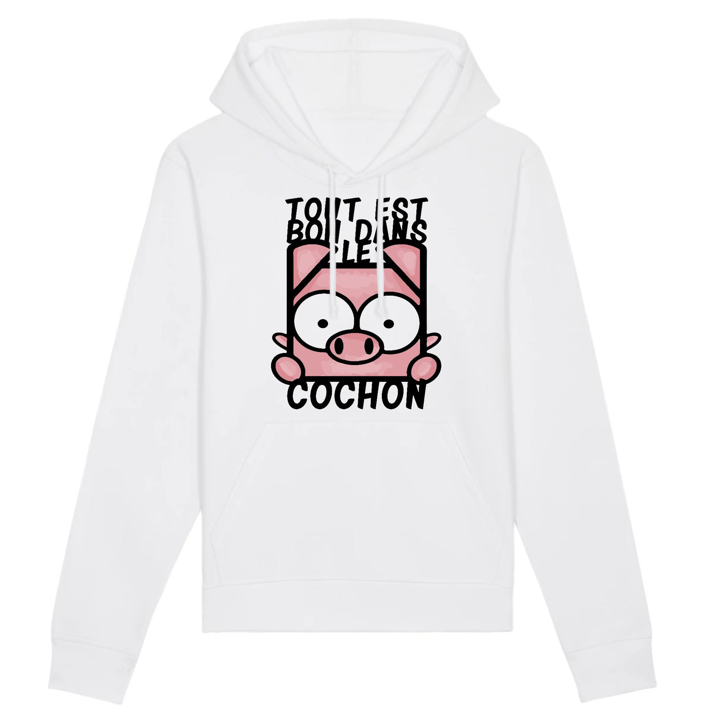 Sweat Capuche Adulte Tout est bon dans le cochon 