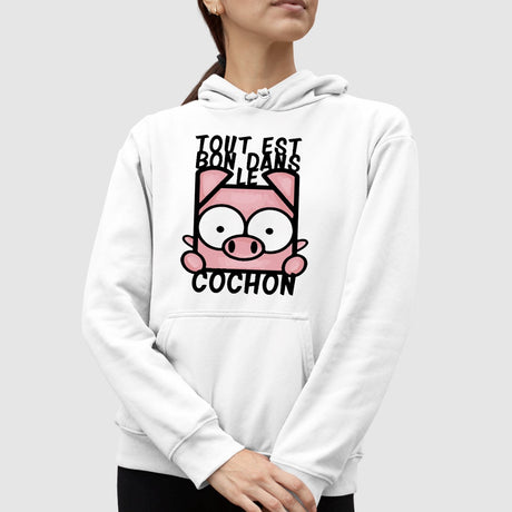 Sweat Capuche Adulte Tout est bon dans le cochon Blanc