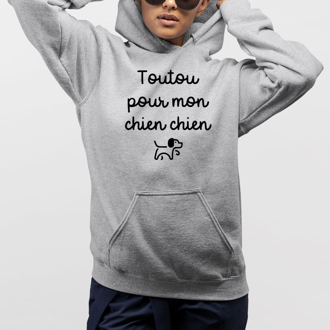 Sweat Capuche Adulte Toutou pour mon chien chien Gris