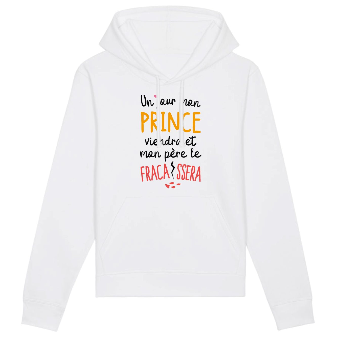 Sweat Capuche Adulte Un jour mon prince viendra 