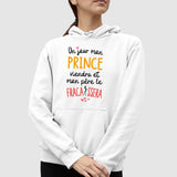 Sweat Capuche Adulte Un jour mon prince viendra Blanc