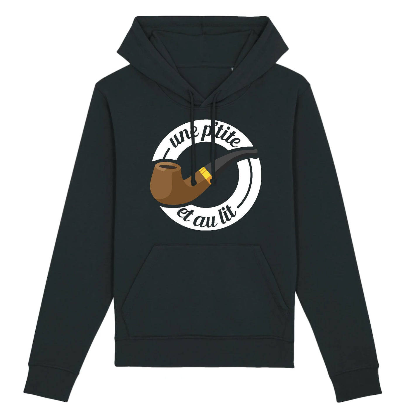 Sweat Capuche Adulte Une petite pipe et au lit 