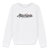 Sweat Enfant Attachiante 